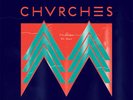 Chvrches The Mother We Share SOLD OUT 5OO ONLY/Churches