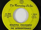 Northern Soul 45 INTERNATIONALS Beautiful Philosophy / Too Sweet To Be Lonely