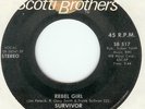 SURVIVOR - IDES OF MARCH - REBEL GIRL - 45 - NON LP TRACK - RARE