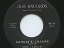 HEAR-Rare Rock n Roll Instr. 45-King's Lancers- Lancers Charge- Doe / 1st Press?