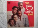 The 5 Satins The Five Satins Sing Ember  # 100  LP Record Doo Wop Northern  Soul