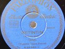 (R) PESENTI A.J. Tango 78rpm Spanish Electric  Parlophon B25583 Retintin/Zina