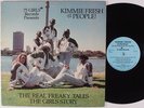 KIMMIE FRESH & THE PEOPLE Real Freaky Tales The Girls Story 75 GIRLS LP