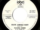 NORTHERN SOUL  -  SKATE AWHILE BABY - CLAUDIA GREEN - ABC Original