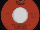 Newcomers The whole world's a picture show US Truth (rare soul vinyl 45)
