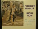 CHARLES MINGUS Right Now RARE OG US 1st PRESS MONO LIVE LP FANTASY John Handy