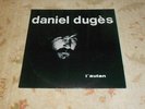 RARE LP FOLK DANIEL DUGES L'AUTAN KIOSQUE ORPHEE NM++