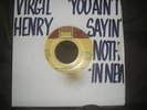 Virgil Henry You Ain't Sayin Nothin New