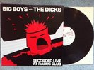 Big Boys and Dicks Live At Rauls LP Original 1980
