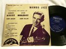 SONNY STITT & JOE HOLIDAY Mambo Jazz Sonny Rollins Prestige 135 10