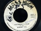 Robert Lee - Youthman A Fear JA Orig 7