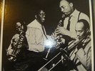 EDMOND HALL , JAMES P JOHNSON, SIDNEY DE PARIS & VIC DICKENSON