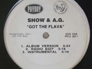 SHOW & A.G. Got The Flava / You Know Now 12