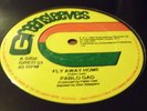 Pablo Gad Fly Away Home Rare Killer Roots 12