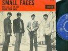 THE SMALL FACES - SHA-LA-LA-LA-LEE/ GROW YOUR OWN ( DUTCH DECCA 7