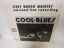 Chet Baker - Cool Blues Vol 2, Unissued Live Recordings Ex Nm (Replica) Lp