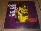 JOACHIM KUHN & ROLF KUHN Bloody Rockers BYG FRANCE ORIGINAL ISSUE