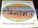 THE MORA ARRIAGA FAMILY la familia LP PRIVATE LATIN 1972 NEAR MINT VINYL