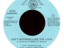 JOHN SIMMONS Ain't Nothing Like the Love on Sabrina Modern Soul 45 NM Hear