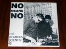 Nomeansno - The Infamous Scientist 45 7