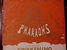 THE PHARAOHS  LP  AWAKENING     SCARAB