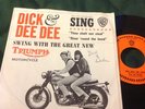 RARE DICK & DEE DEE Picture Sleeve + 45 TRIUMPH Motorcycles Promo  Shalt Steal