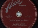 Hear 78 rpm Blues Rocker ELMORE JAMES Please Find My Baby FLAIR 1022