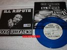 Good Riddance/Ill Repute split 7