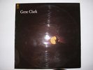 GENE CLARK..GENE CLARK (a.k.a WHITE LIGHT)..UK FIRST PRESS ORIG...STUNNING