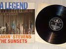 SHAKIN STEVENS AND THE SUNSETS - A LEGEND - RARE UK VINYL LP - NEAR MINT