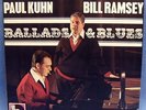 LP BILL RAMSEY & PAUL KUHN - BALLADS & BLUES // TRAUM ZUSTAND