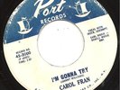 MOD/ R&B Carol Fran - I'm Gonna Try LISTEN