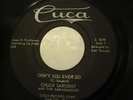 Chuck Sargent & The Ambassadors 45 Dont You Ever Go Doo Wop Rocker Afraid Youll