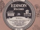 EDISON DIAMOND DISC 51222 : CHAS MATSON CREOLE SERENADERS / BROADWAY DANCE ORCH