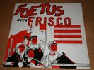 FOETUS OVER FRISCO Custom Built For Capitalism 12
