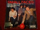 SMALL FACES WATCHA GONNA DO ABOUT IT  FRENCH ORIG. DECCA EP