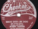 78-DOO-WOP-BOBBY LESTER/MOONLIGHTERS-SHOO DOO BE DOO/SO ALL ALONE on CHECKER-