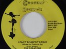 70s Soul/Funk 45 CREATORS I Can't Believe It's True COCONUT HEAR