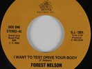Modern Soul Boogie Electro 45 FOREST NELSON I Want to Test Drive Your Body HEAR