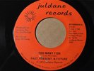 PAST PRESENT & FUTURE Juldane 740605 TOO MANY FISH  -RARE NORTHERN SOUL -LISTEN