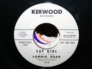 Lonnie Russ Say Girl Something For My Love Kerwood 711 Northern Soul 45 Demo