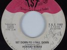 Funk/Deep Soul 45 HOWARD BOMAR Set Down Fo I Fall Down TST HEAR