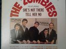 The Zombies Begin Here She's Not There/ Tell Her No Parrot MONO PA61001 Clean
