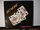 NETWORK - I NEED YOU RAMS HORN BOOGIE HOLY GRAIL ORIGINAL 1984 LP