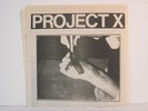 Rare Original 1st Press Project X 7