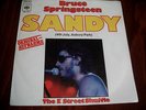 Bruce Springsteen Sandy (4th of July, Ashbury Park) / The E Street Shuffle