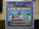 Thee Mighty Caesars - Live in Rome, Vinyl LP (Billy Childish, Headcoats, Garage)