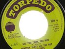 Gal you think you nice winston james and the hot  rod all stars TORPEDO  7in