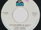LEON THOMAS “Let’s Go Down To Lucy’s” soul funk 45 on FLYING DUTCHMAN nice  HEAR