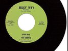 The COBRAS Good bye on  MILKY WAY  Garage  RARE Mint- 45